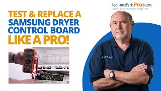 Fix Your Samsung Dryer Fast With This Simple Control Board Test