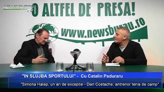 TV News Buzau – In slujba sportului Simona Halep un an de exceptie Dan Costache antrenor tenis