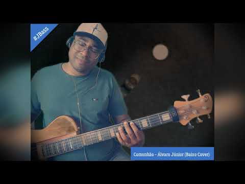 Comunhão - Álvaro Júnior