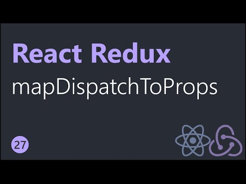 React Redux Tutorials 27 mapDispatchToProps