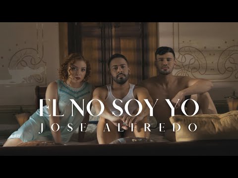 José Alfredo - Él No Soy Yo (Oficial)