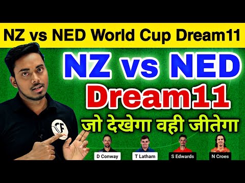 nz vs ned dream11 prediction nz vs ned dream11 team today nz vs ned dream11 prediction world cup