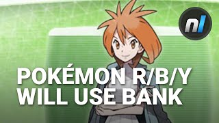 Pokémon Red, Blue, and Yellow on 3DS Can Use Pokémon Bank