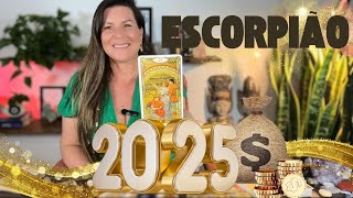ESCORPIÃO💰2025💵É TEU ANO!! VIBRE NA ABUNDÂNCIA E VEJA SEUS SONHOS SE REALIZANDO. FOCO E DISCIPLINA