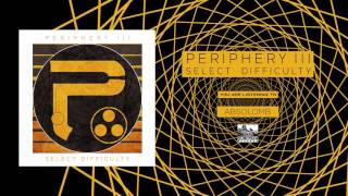 PERIPHERY - Absolomb