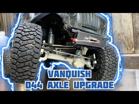 Vanquish d44 axle upgrade on the custom Fordyce install video