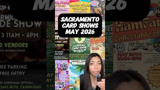 SACRAMENTO CARD SHOWS | MAY 2026