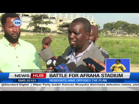 Residents in Nakuru strongly oppose affordable houses construction on the Afraha sports grounds