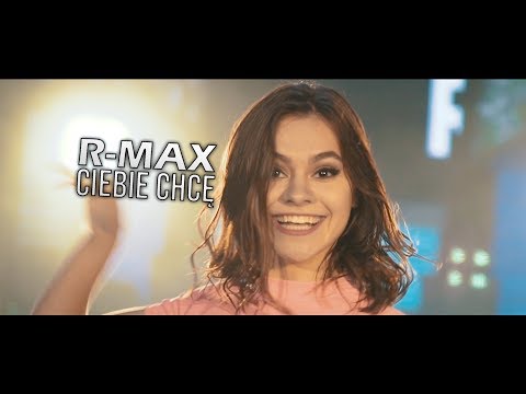 R-MAX - CIEBIE CHCĘ (Official Video) NOWOŚĆ DISCO POLO 2019