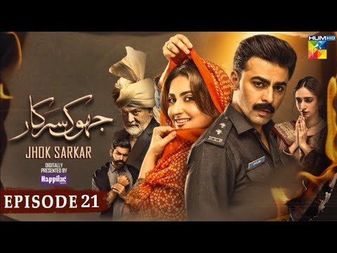 Jhok Sarkar Episode 21 | Jhok Sarkar Ep 21 | Farhan Saeed & Hiba Bukhari | Ansho Khani | Jhok Sarkar