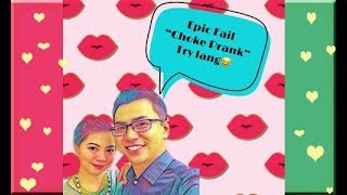 Choke Prank! Epic Fail