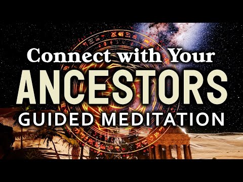 Connect with Your ANCESTORS Guided meditation. Heal Ancestral Lineage, Wounds & Karma. Gain Wisdom.