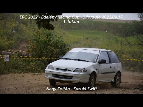 Nagy Zoltán - Suzuki Swift ERC 2022 - Edelény Racing Cup - 3.forduló - 1.futam 2022.09.17.