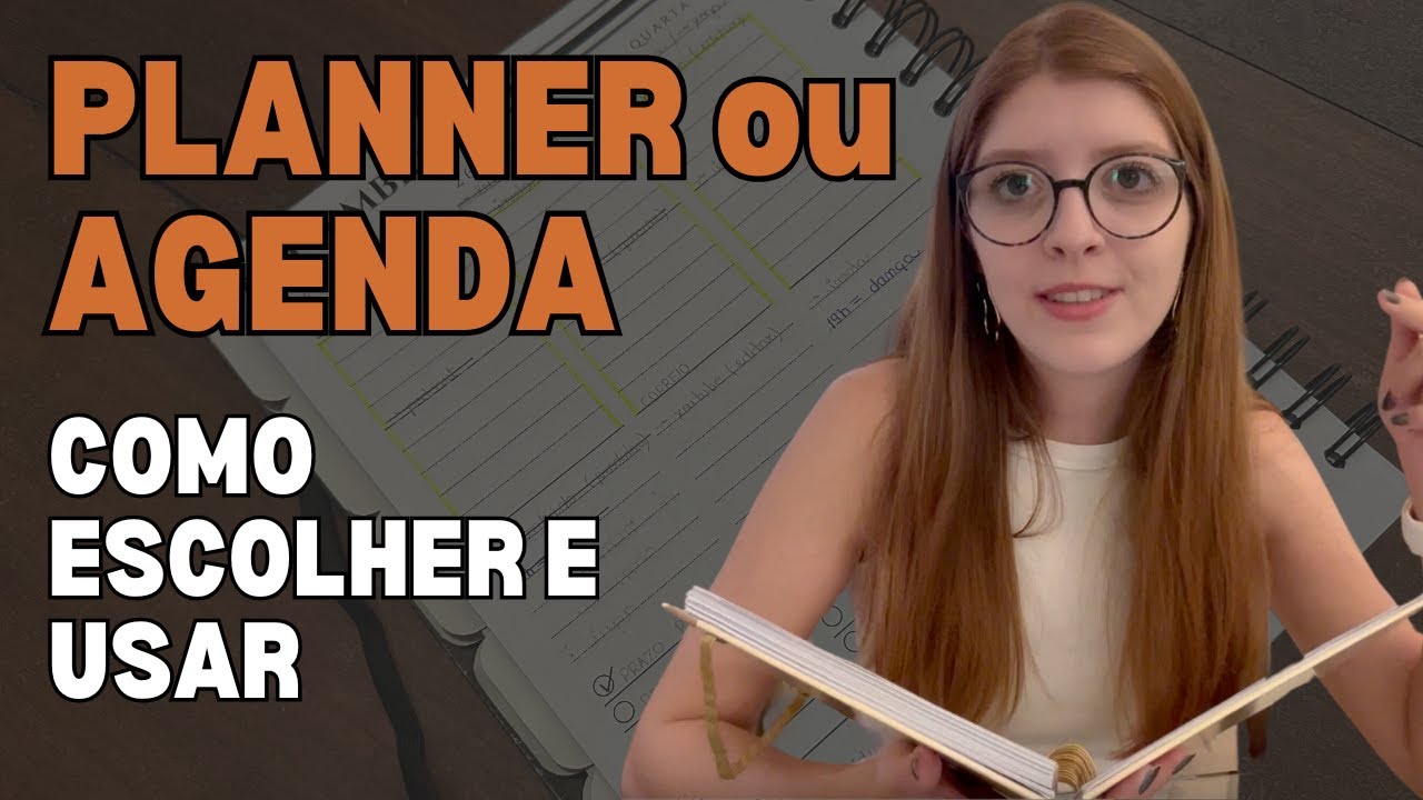 COMO ESCOLHER / USAR UM PLANNER ou AGENDA EM 2025 | MEU PLANNER