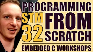STM32 Programming From Scratch  C Programming  Ass