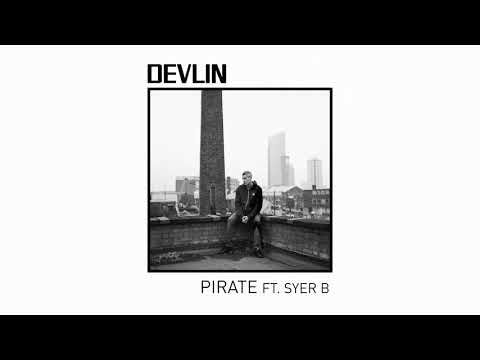 Devlin - Pirate ft. Syer B (official audio)