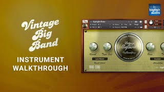 Video thumbnail for Vintage Big Band - Instrument Walkthrough by Big Fish Audio