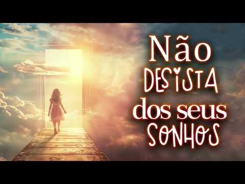INÉDITO!!! Louvores de adoração - Melhores Hinos de Louvor - Não Desista dos seus Sonhos