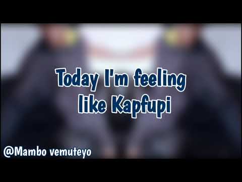 Mambo Vemuteyo ft @KESARII_MUSIC _ Kapfupi