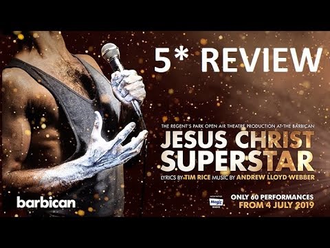 5* REVIEW Jesus Christ Superstar 2019 Barbican CAST Robert Tripolino, Ricardo Afonso, Matt Cardle