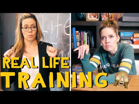 Training for Real Life
