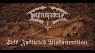 Entrapment  - Self Inflicted Malnutrition