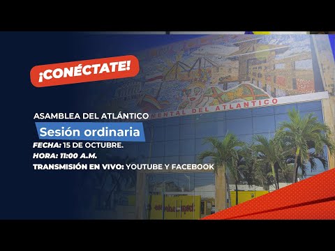 Sesión ordinaria Asamblea del Atlántico. Fecha: 15 de Octubre 2025.