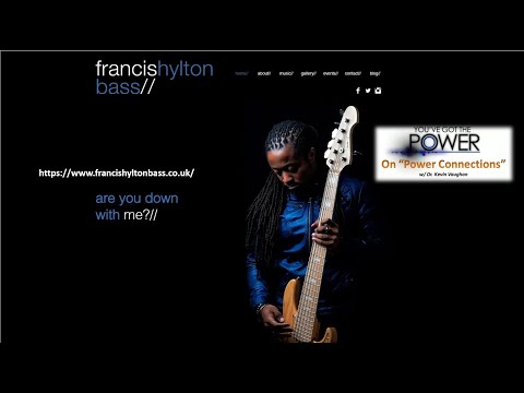 Interview with Legendary Bassist, Mr. Francis Hylton from London, UK!!!