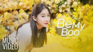 Download lagu [ MV] Yoko Apasra - Be My Boo (Blank the Series OST) mp3