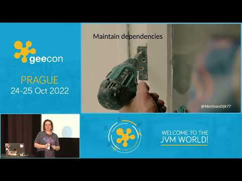 GeeCON Prague 2022: Marit van Dijk - Keep your dependencies in check
