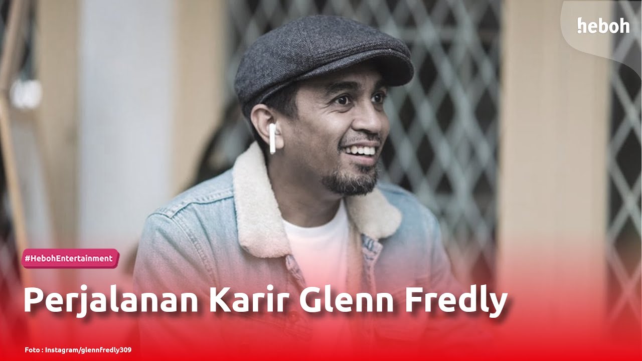 Perjalanan Karier Glenn Fredly