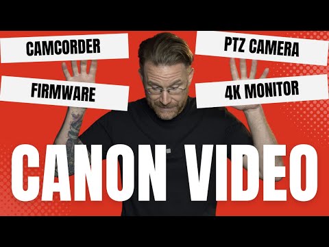 Canon Video Production Announcements