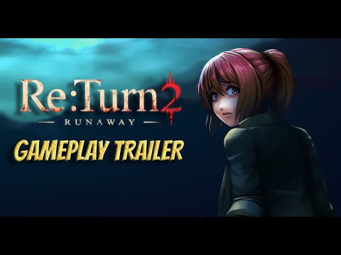 Re:Turn 2 - Runaway - Gameplay Trailer thumbnail