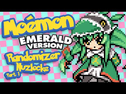 Moemon Emerald Randomizer Nuzlocke: Part 1 - Constant Emotional Turmoil