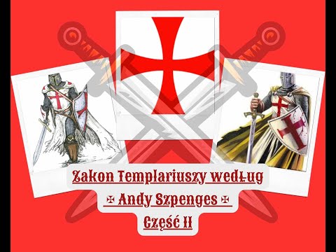 Zakon Templariuszy Według Andy Szpenges 2