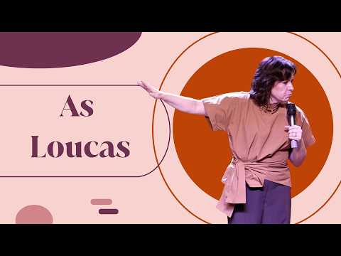 Helena Tannure - As Loucas