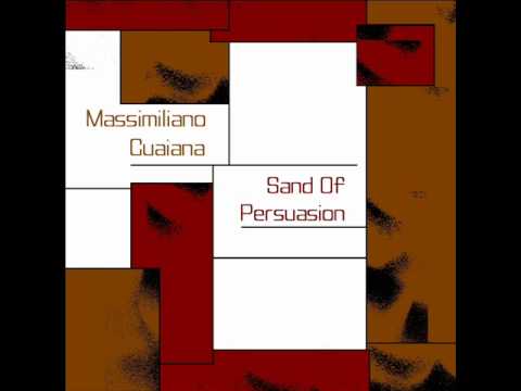 Massimiliano Guaiana - Sand Of Persuasion (Original Mix)