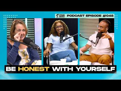 Why is it so hard to be honest with yourself? | STTA E048 | NEWHOPEfulton