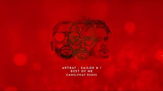 Artbat ft Sailor & I - Best Of Me (CamelPhat Remix) video