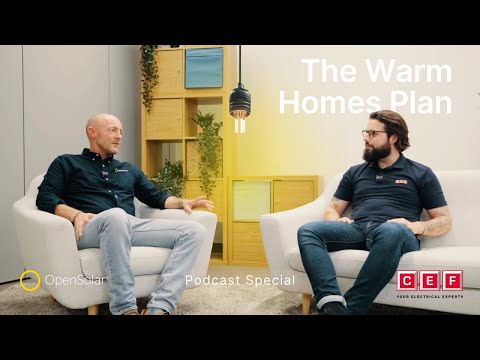 Podcast | The Warm Homes Plan & the Reality of UK Solar in ...