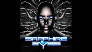Sapphire Eyes - Only Feel Love
