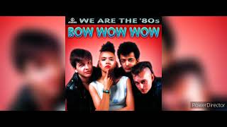 Bow Wow Wow - Fools Rush In (Kevin Shields Remix) - Soundtrack