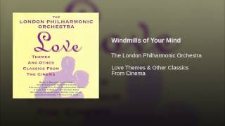 Windmills of Your Mind (The Thomas Crown Affair)