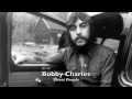 Bobby Charles - Street People