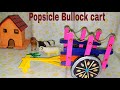Popsicle Craft How To Make Bullock Cart With Ice Cream Sticks Arushcreationzcreativecraft