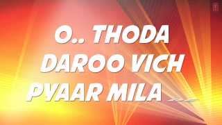 Thoda Daaroo Vich Pyar Full Song with Lyrics | Tum Bin | Taz Stereo Nation | Priyanshu Chatterjee