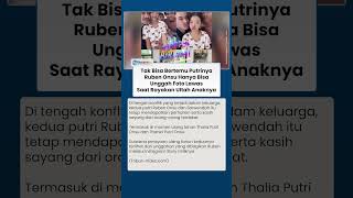 Ruben Onsu Tak Hadiri Ultah Thalia-Thania, Hanya Unggah Foto Lawas Anak-anak yang Bikin Haru