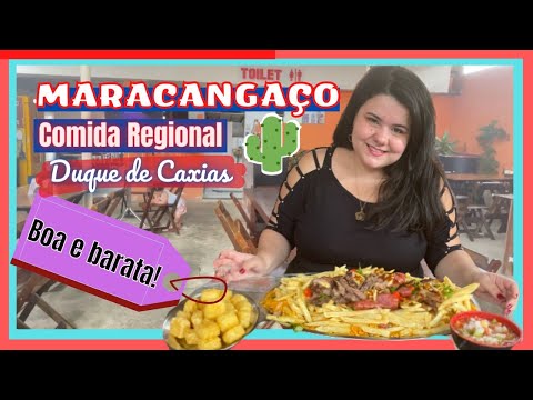 MARACANGAÇO -- COMIDA REGIONAL BOA E BARATA EM GRAMACHO - DUQUE DE CAXIAS - RIO DE JANEIRO.
