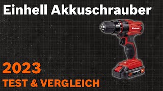 TOP–7. Die besten Einhell Akkuschrauber. Test & Vergleich 2023 | Deutsch