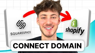 How To Connect Squarespace Domain to Shopify (2024 FULL Tutorial)